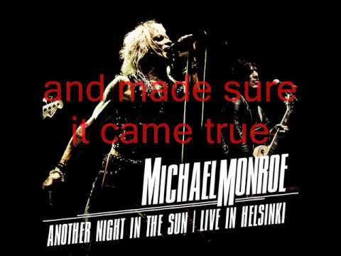 Michael Monroe - Nothin&#039;s Alright (Lyrics)